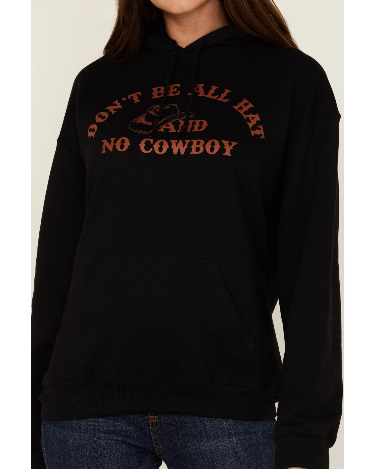 Goodie Two Sleeves Women's Don't Be All Hat & No Cowboy Black Graphic Hoodie 2 Goodie Two Sleeves Women's Don't Be All Hat & No Cowboy Black Graphic Hoodie - Image 2